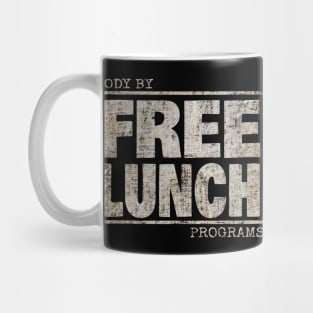 Body By FREE LUNCH Programs - Pattern Distress Mug